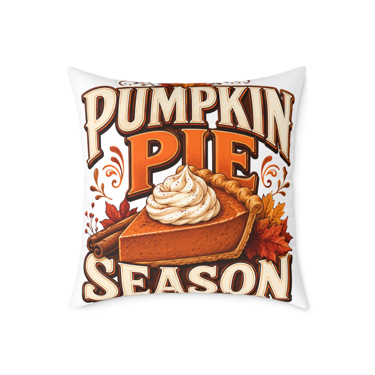 Thanksgiving Pumpkin Pie Season Throw Pillow