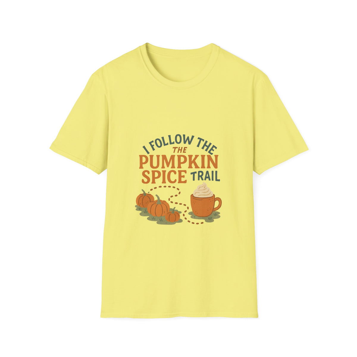 Pumpkin Spice Trail T-Shirt — Fall Coffee & Pumpkin Patch Tee - Trending Now - October 2026