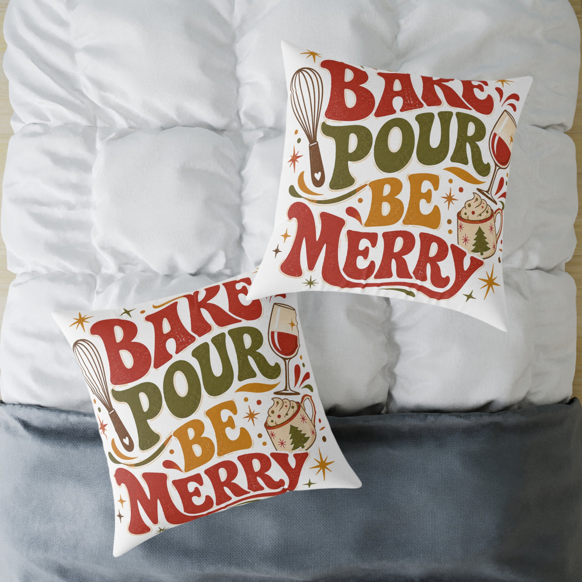 Bake Pour Be Merry Christmas Square Poly Canvas Pillow