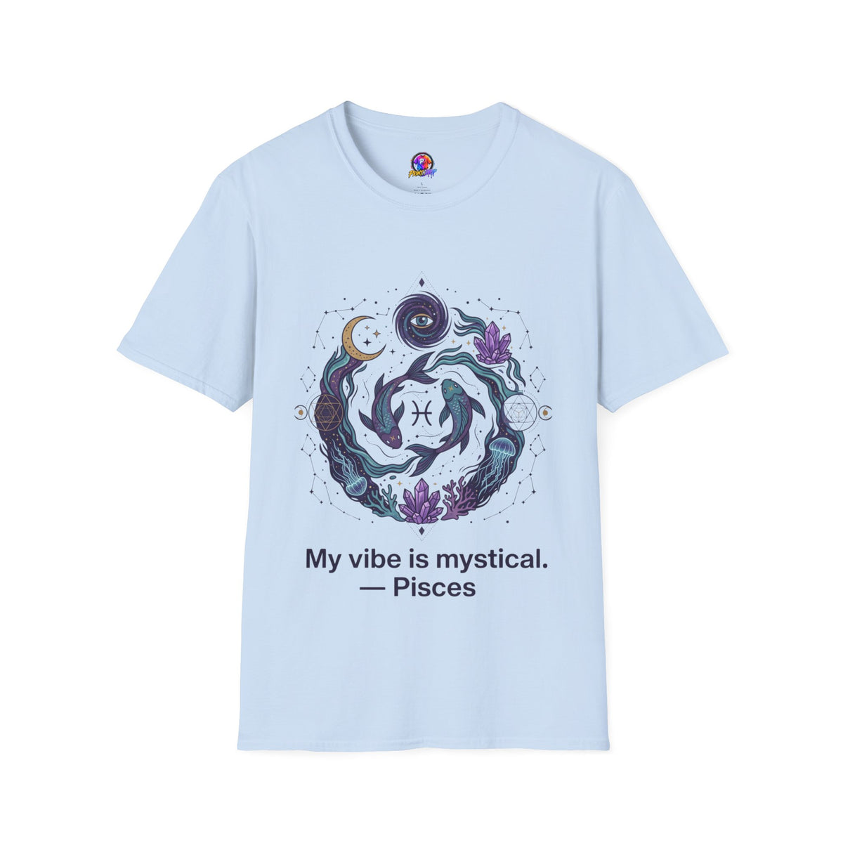 Pisces Mystic Vibes T-Shirt — Astrology Zodiac Tee with 'My vibe is mystical'