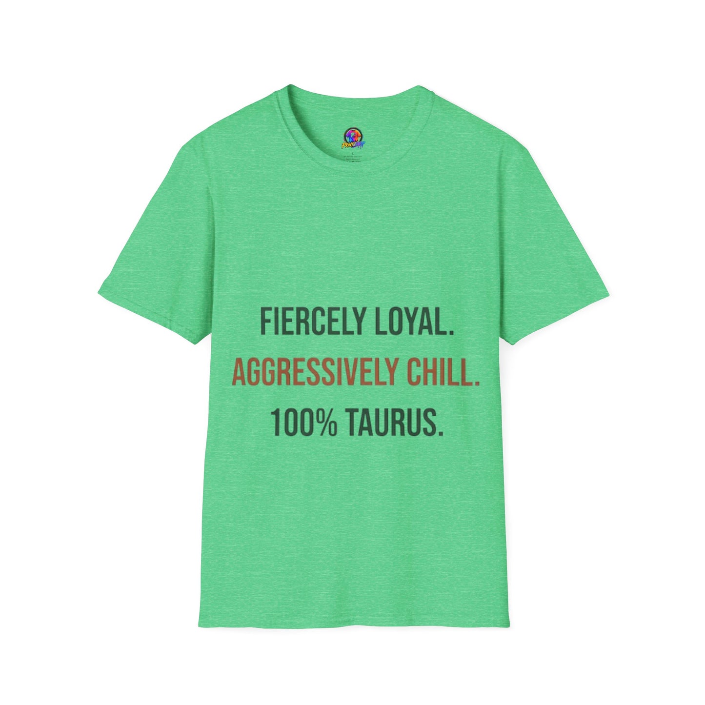 Fiercely Loyal Tee — Zodiac Taurus Graphic T-Shirt