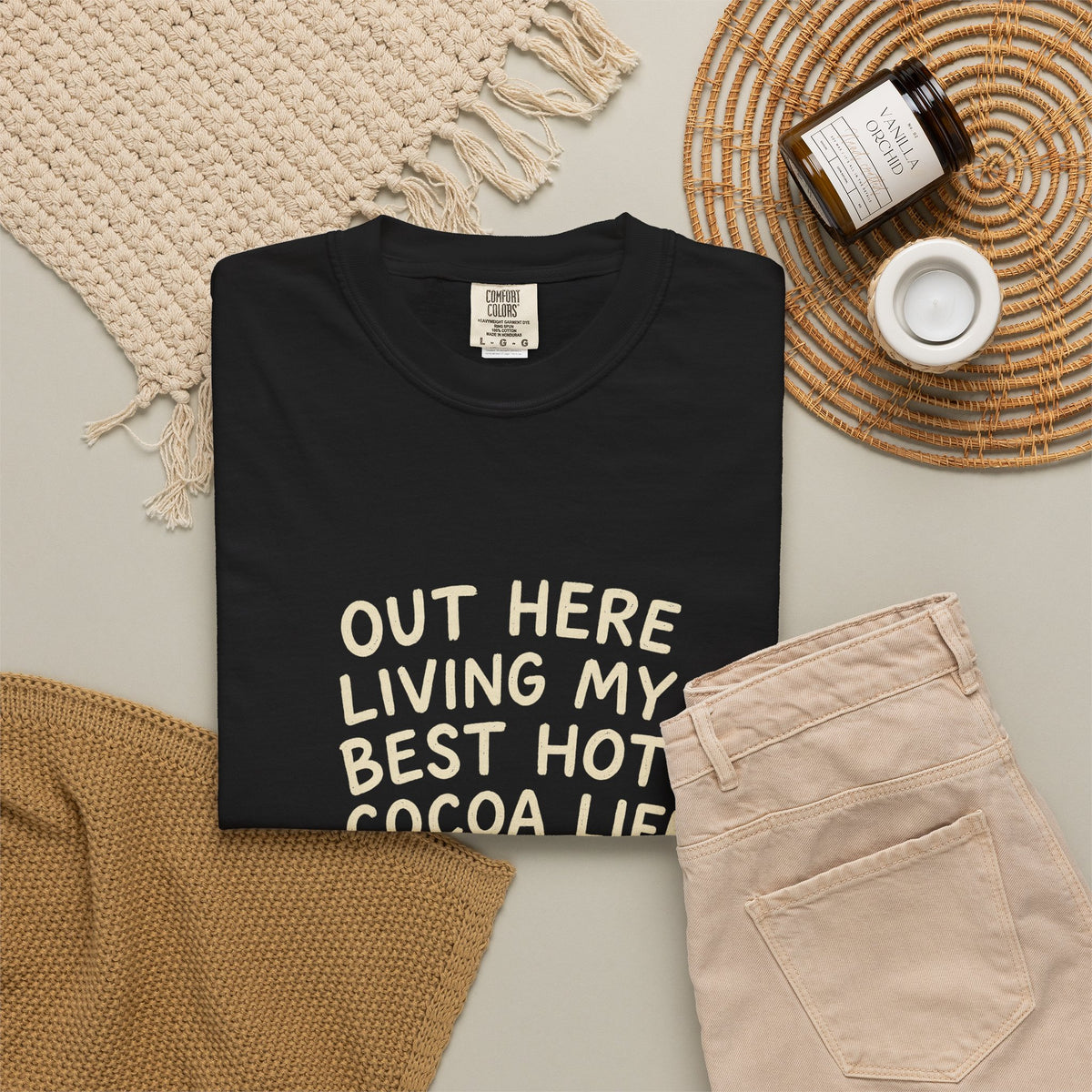 Hot Cocoa Life T-Shirt — "Out Here Living My Best Hot Cocoa Life" Cozy Graphic Tee - Trending Now - October 2026