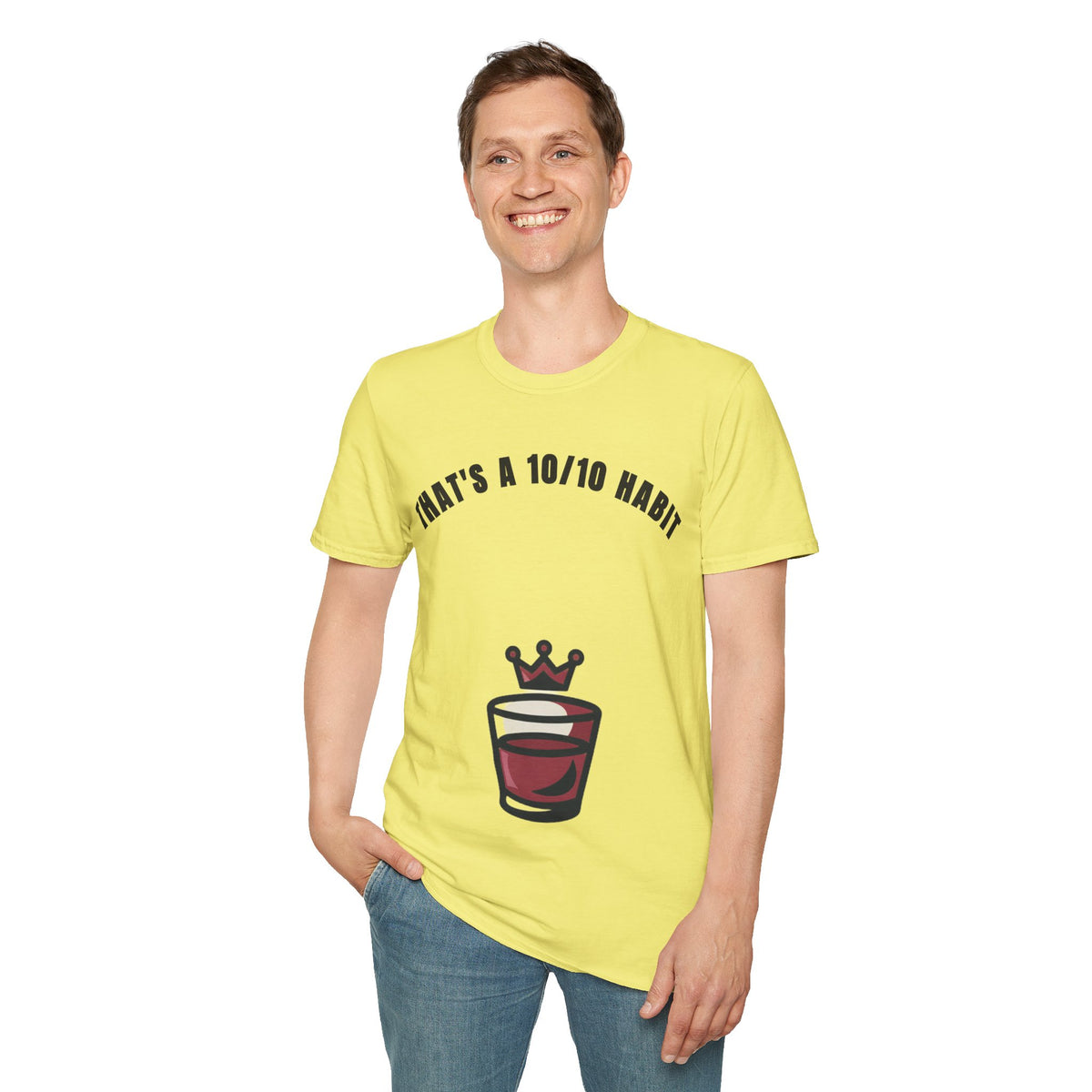 That's a 10/10 Habit T-Shirt — Coffee & Routine Graphic Tee - Trending Now - September 2026