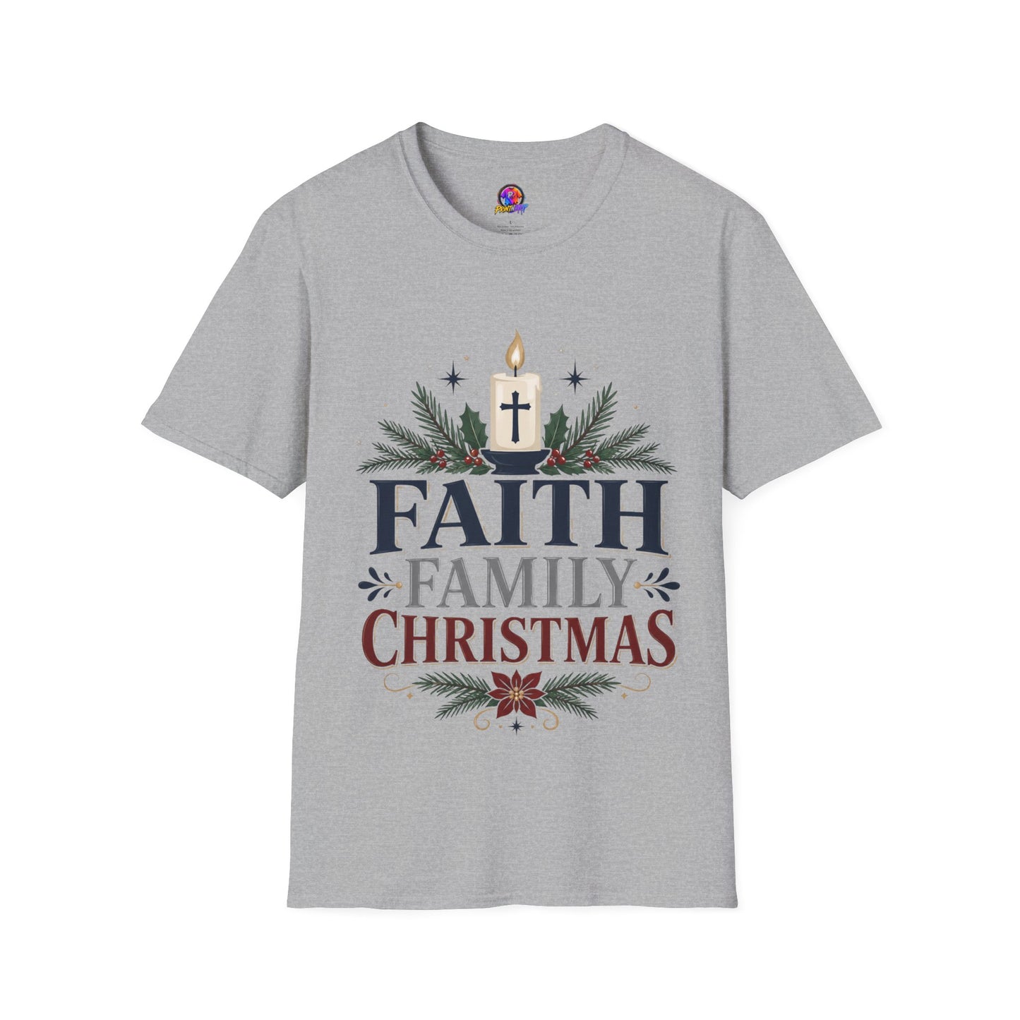 Christmas Faith T-Shirt — "Faith, Family, Christmas" Religious Holiday Tee