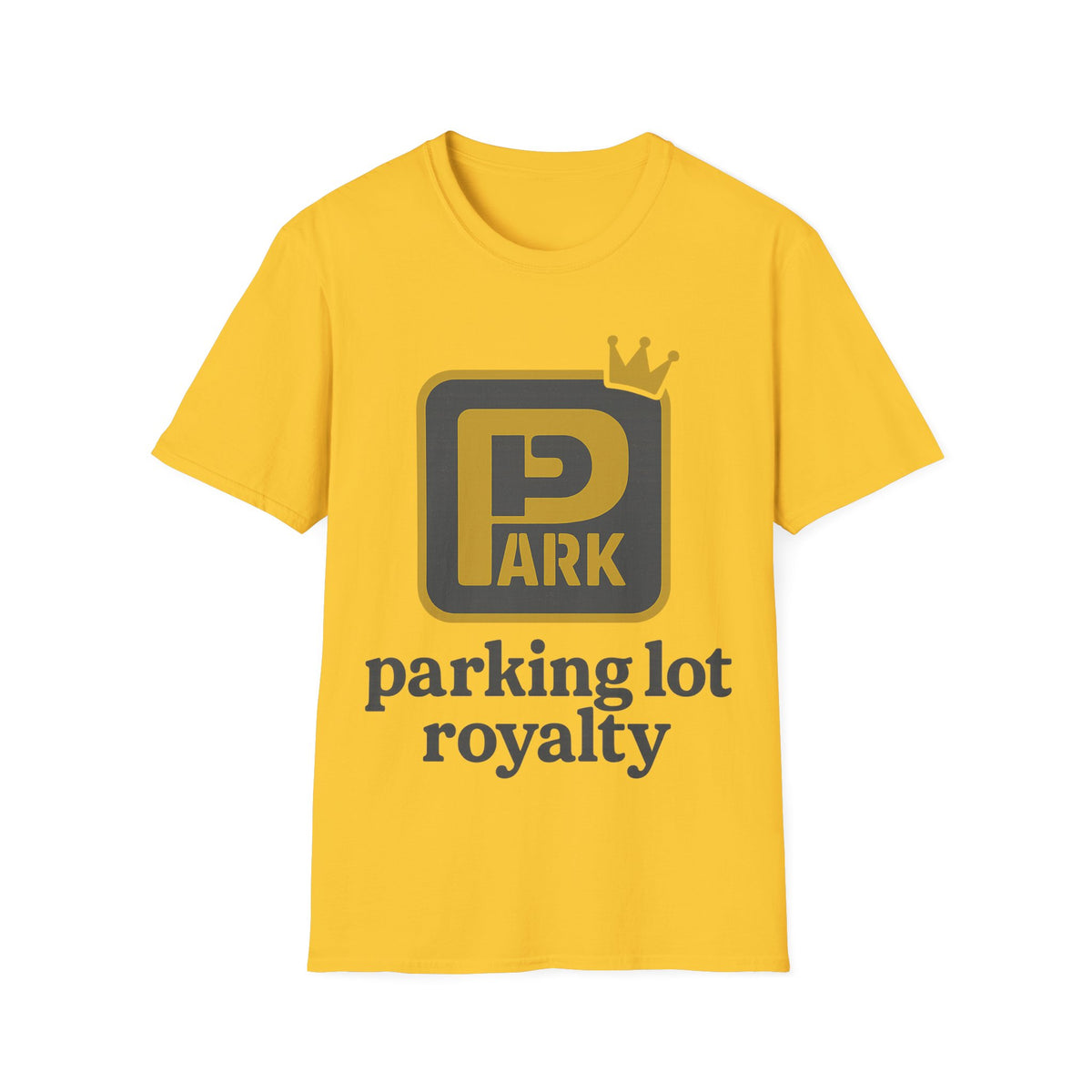 Parking Lot Royalty T-Shirt - Trending Now - August 2026