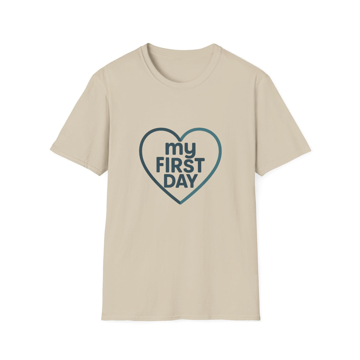 T-Shirt — Minimal Heart 'my first day' Graphic Tee, New Mom Gift - Trending Now - August 2026