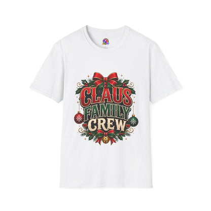 Claus Family Crew T-Shirt — Festive Christmas Holiday Tee