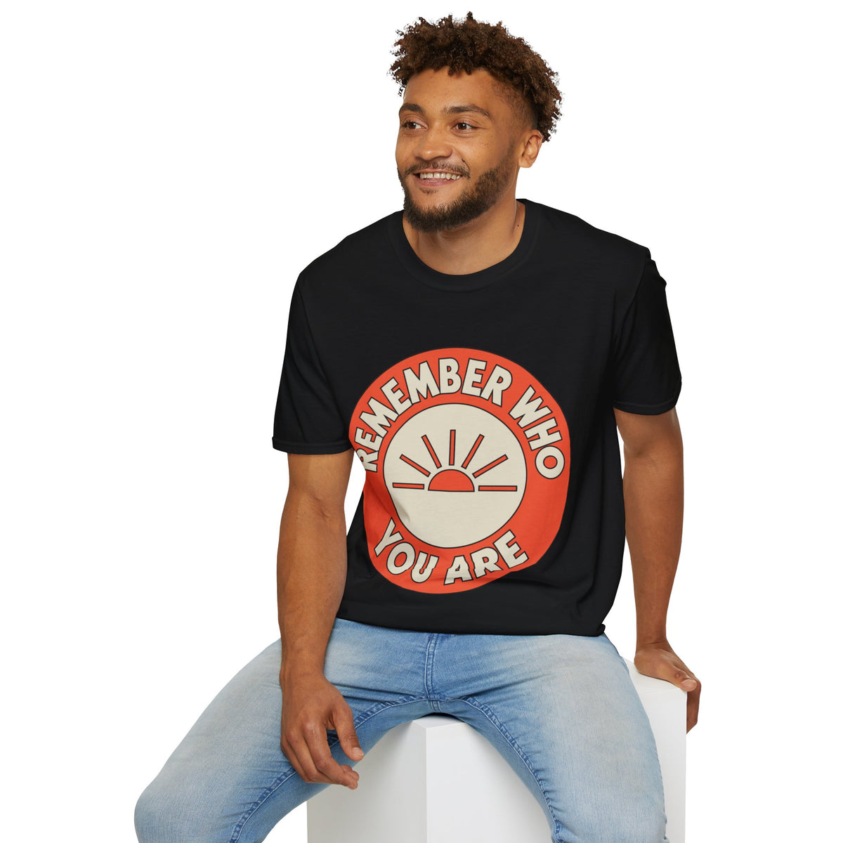 Remember Who You Are T‑Shirt - Trending Now - August 2026