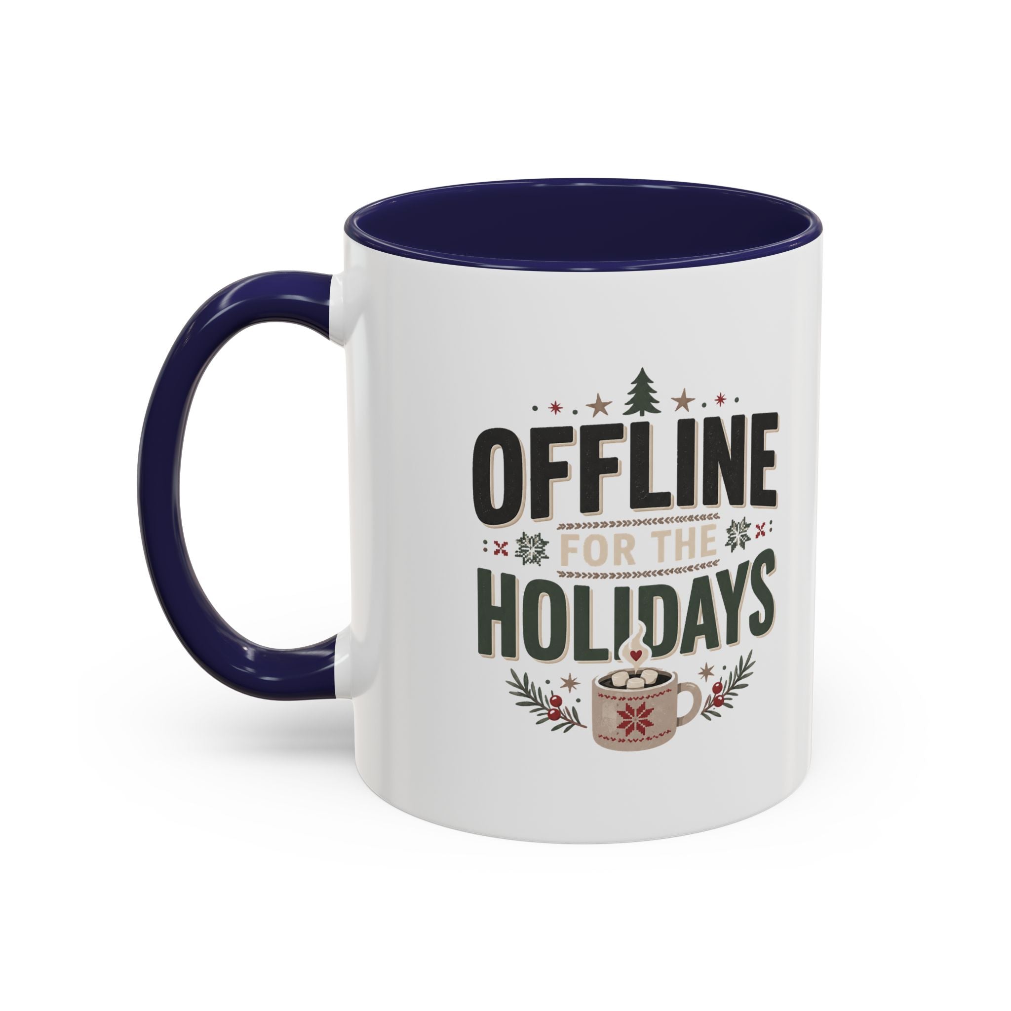 Christmas Holiday Coffee Mug — “Offline for the Holidays” Accent Ceramic Mug