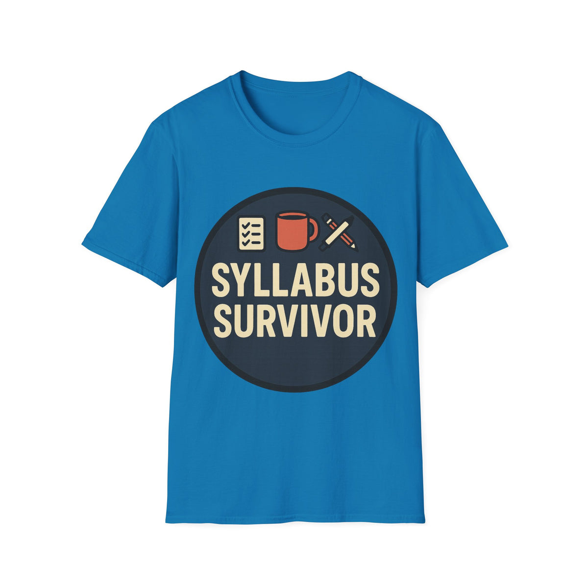 Syllabus Survivor T-Shirt — Funny Teacher/Student Back-to-School Tee - Trending Now - August 2026