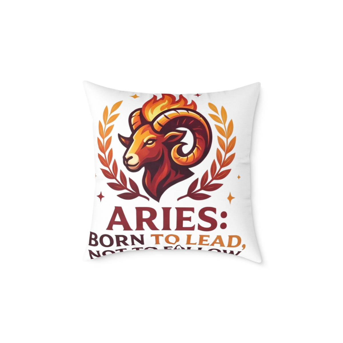 Aries Zodiac Pillow Born To Lead Not To Follow Square Poly Canvas Pillow