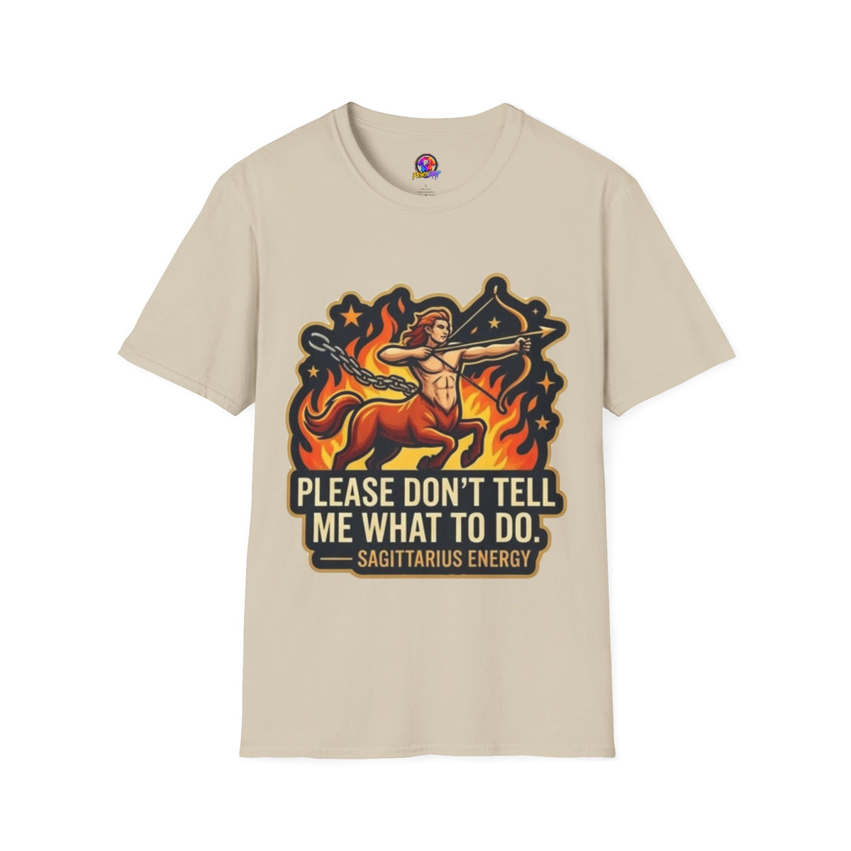 Sagittarius Archer T-Shirt — "Please Don't Tell Me What To Do" Zodiac Graphic