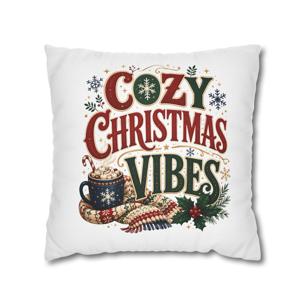 Christmas Pillowcase - "Cozy Christmas Vibes" Holiday Decorative Throw Pillowcase
