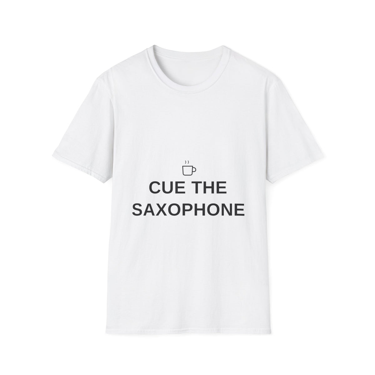Cue The Saxophone Coffee Mug Jazz Musician White Graphic Tee - Trending Now - September 2026