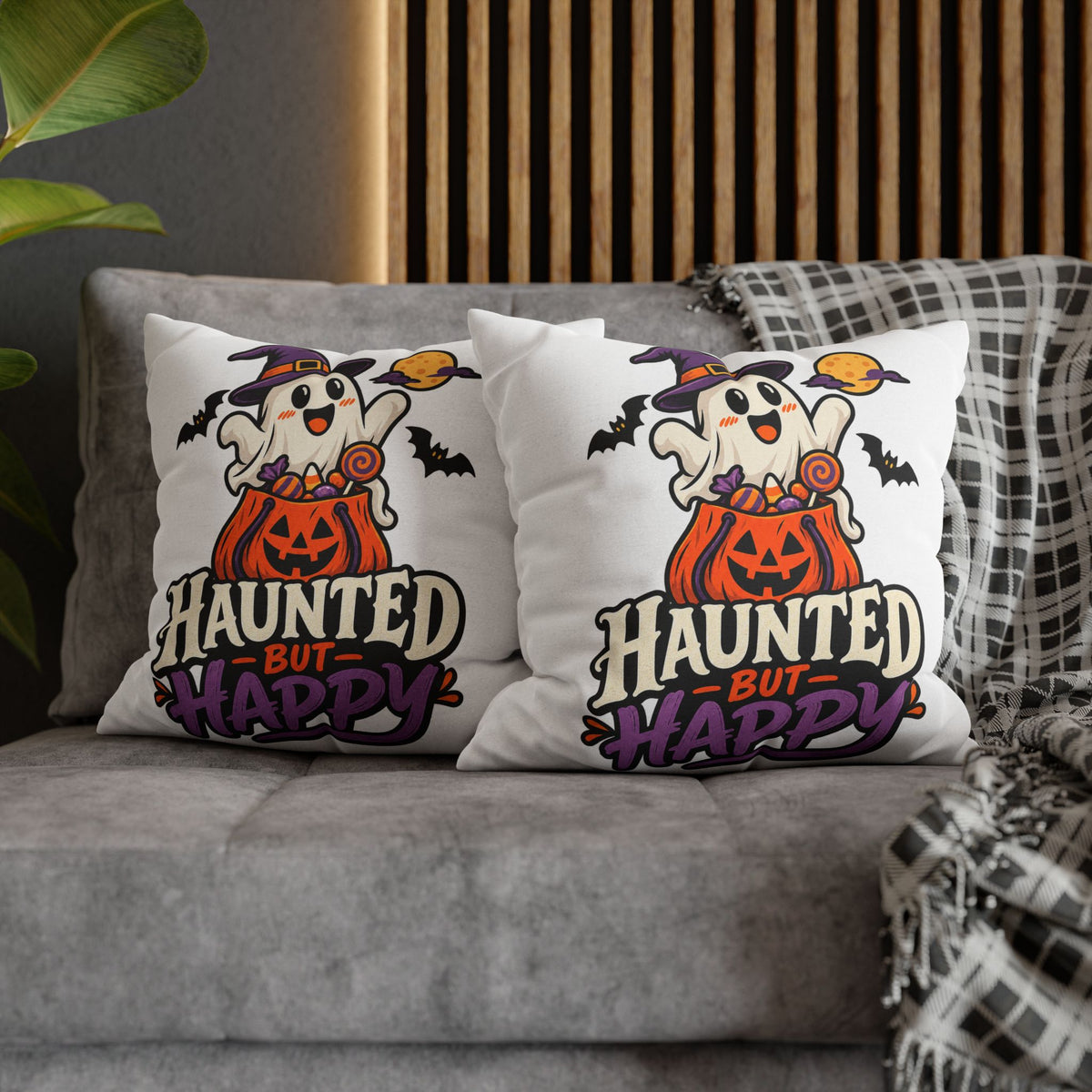 Haunted But Happy Halloween Pillowcase