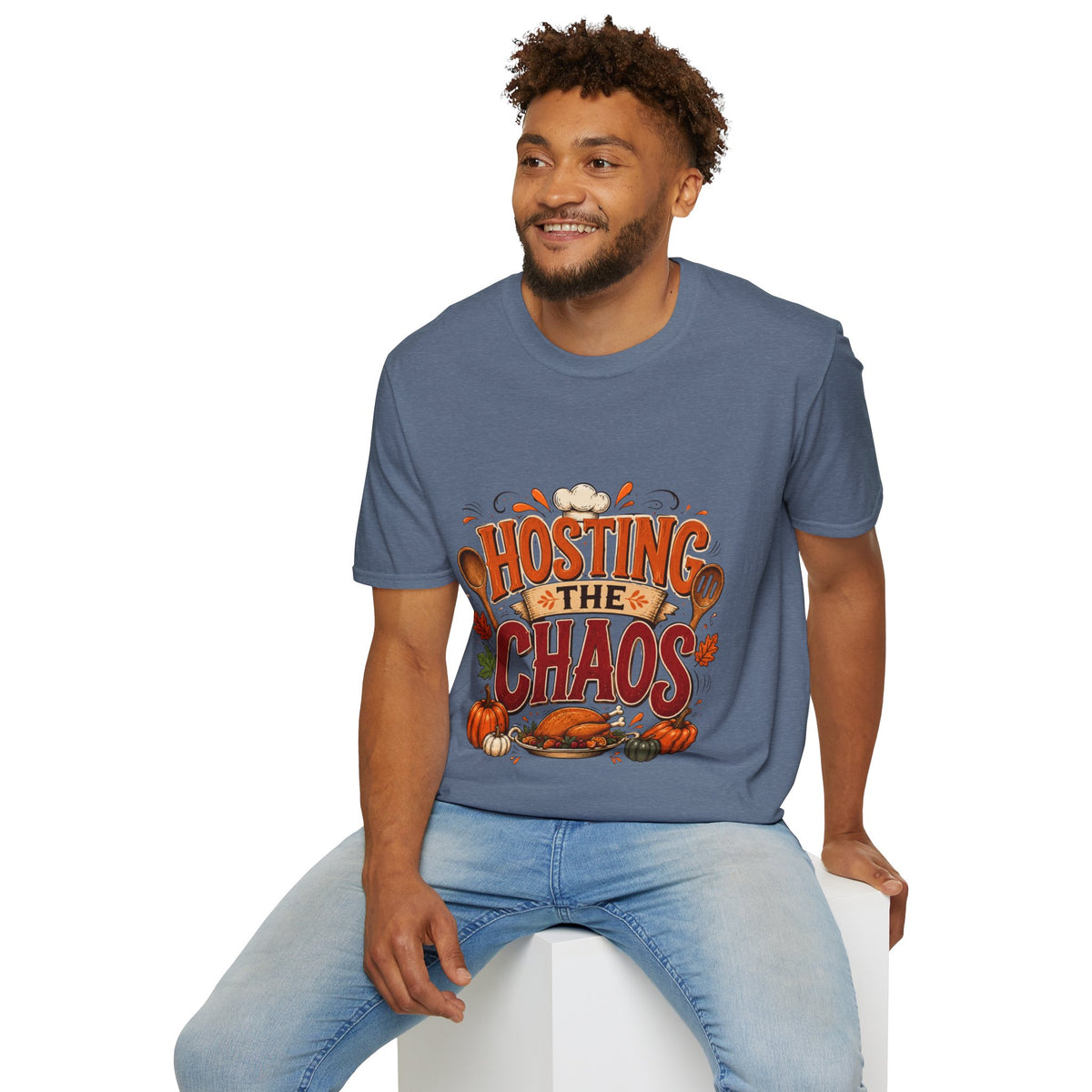 Thanksgiving T-Shirt Hosting the Chaos T-Shirt — Funny Thanksgiving Cooking Shirt for Hosts