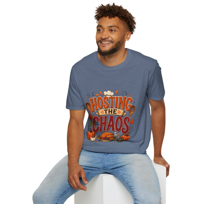 Hosting the Chaos T-Shirt — Funny Thanksgiving Cooking Shirt for Hosts