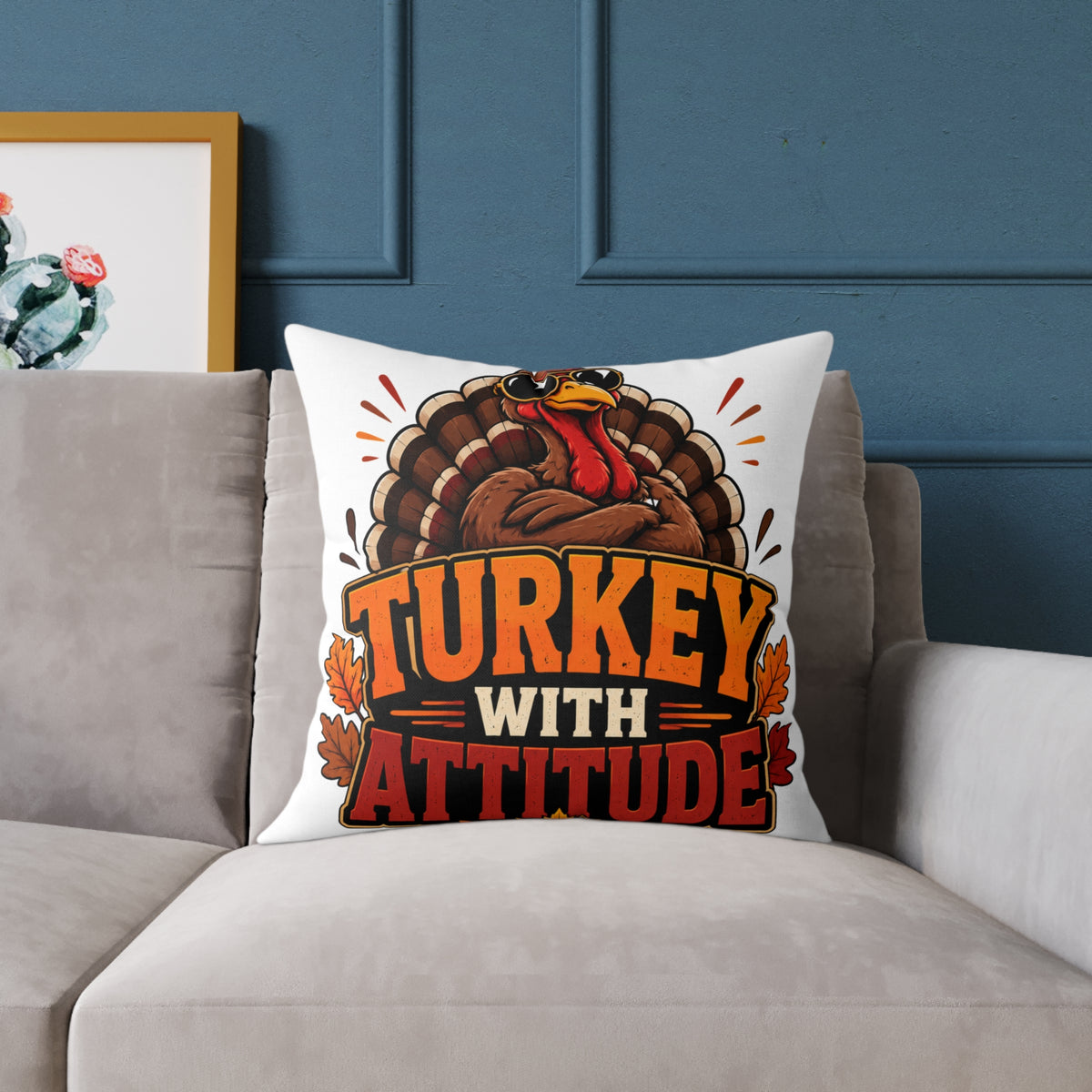 Thanksgiving Turkey With Attitude Throw Pillow — Funny Thanksgiving Decorative Pillow