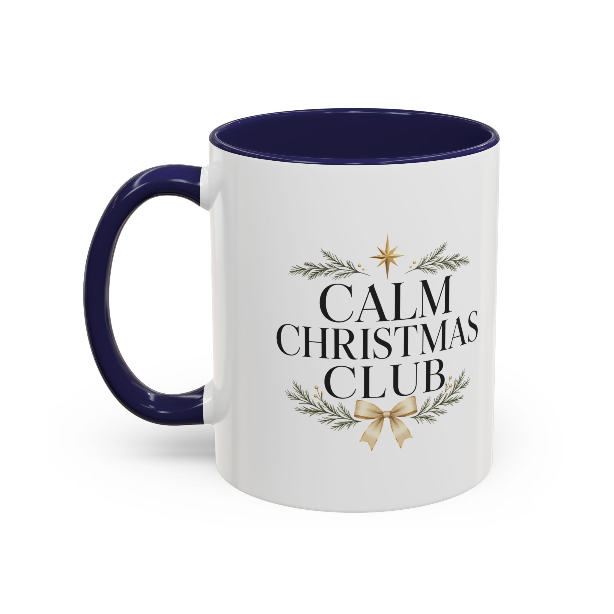 Christmas Calm Christmas Club Accent Coffee Mug — Holiday Floral Wreath