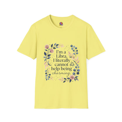 Libra Floral Zodiac T-Shirt — "I'm a Libra, I Literally Cannot Help Being Charming"