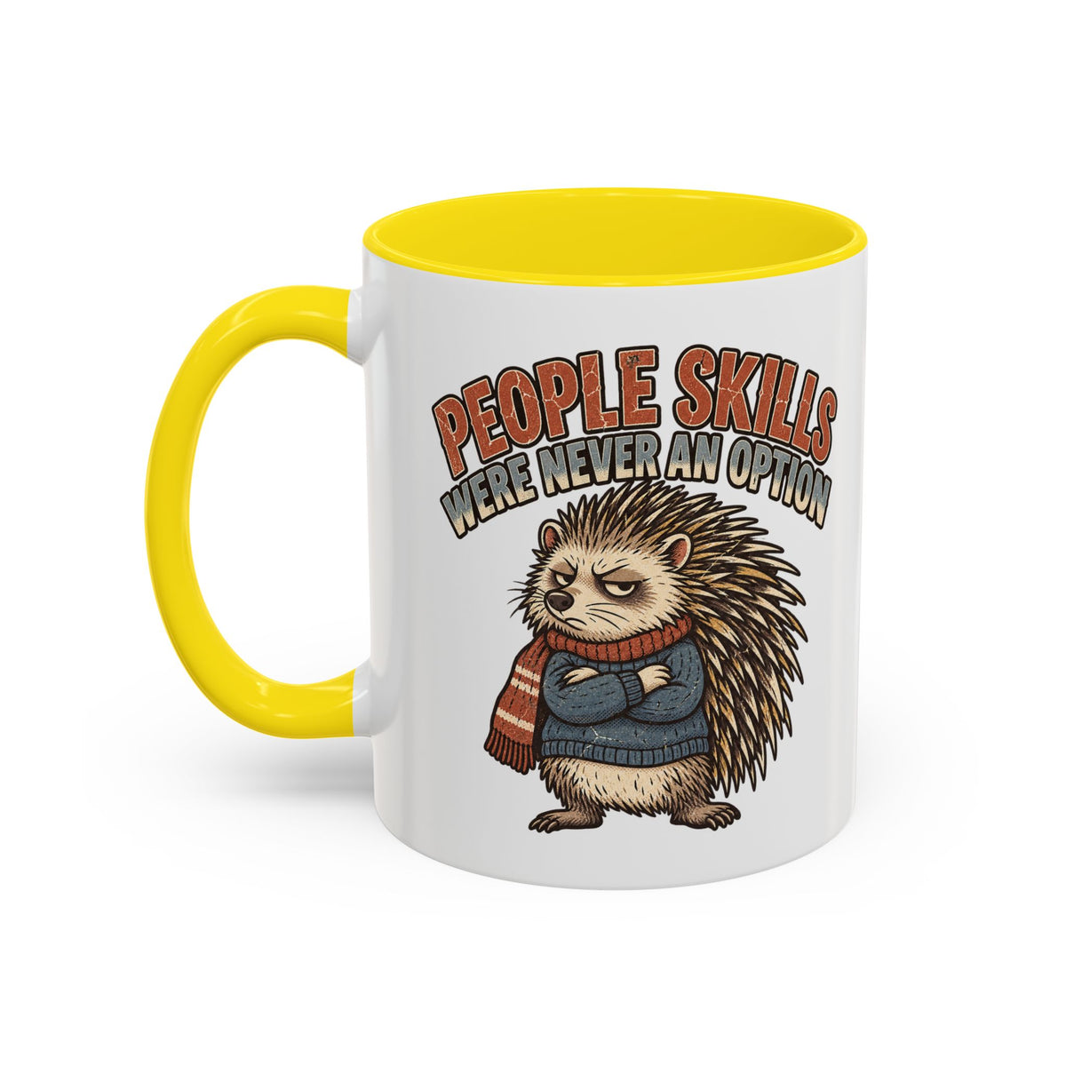 Funny And Witty "People Skills Were Never An Option" Accent Coffee Mug (11, 15oz)