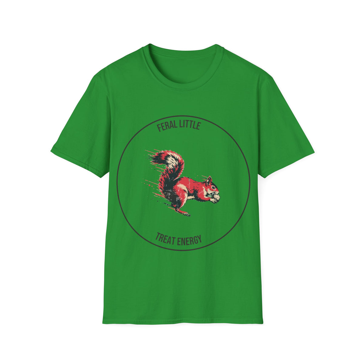 "Feral Little Treat Energy" Red Squirrel Graphic Tee - Funny Animal Meme White T-Shirt - Trending Now - September 2026