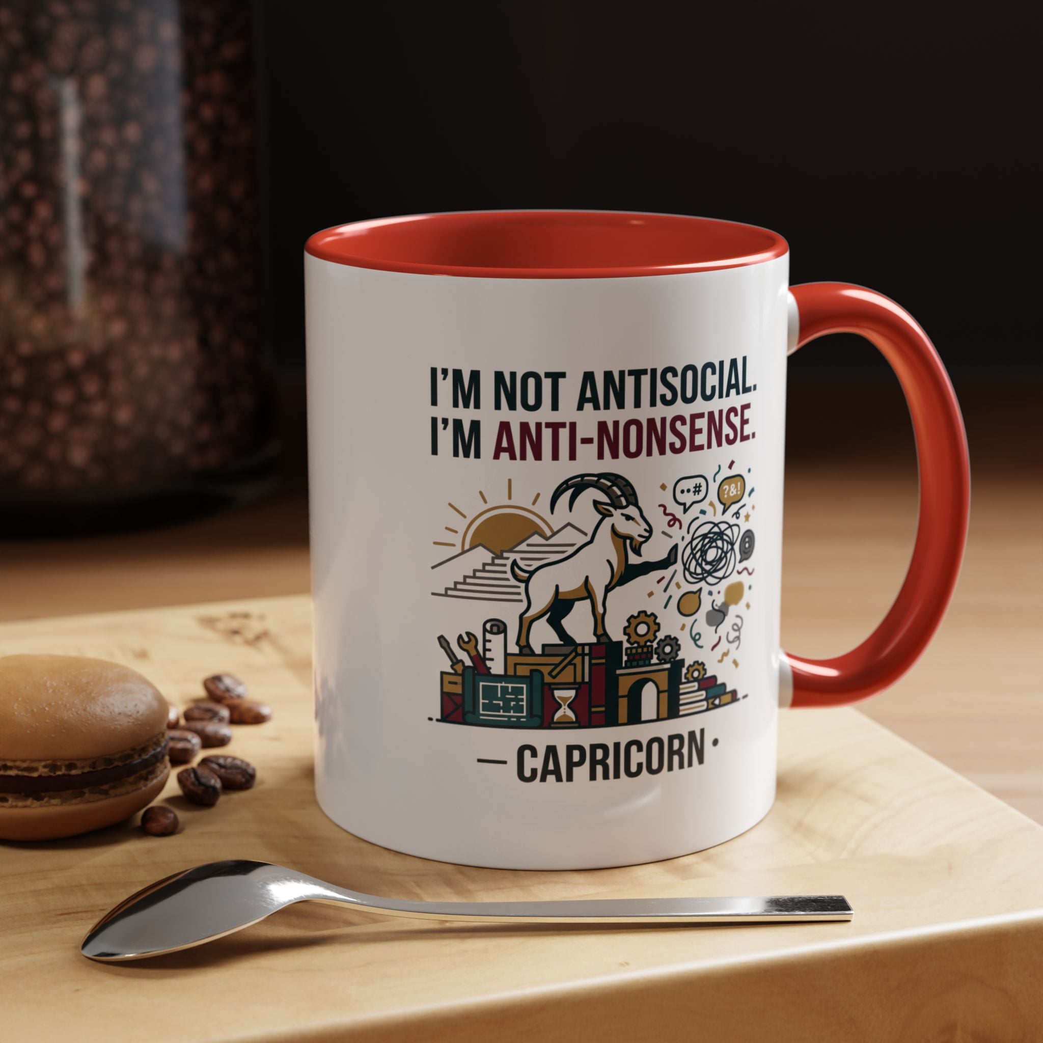 Capricorn Coffee Mug — "I'm Not Antisocial, I'm Anti-Nonsense" Accent Mug