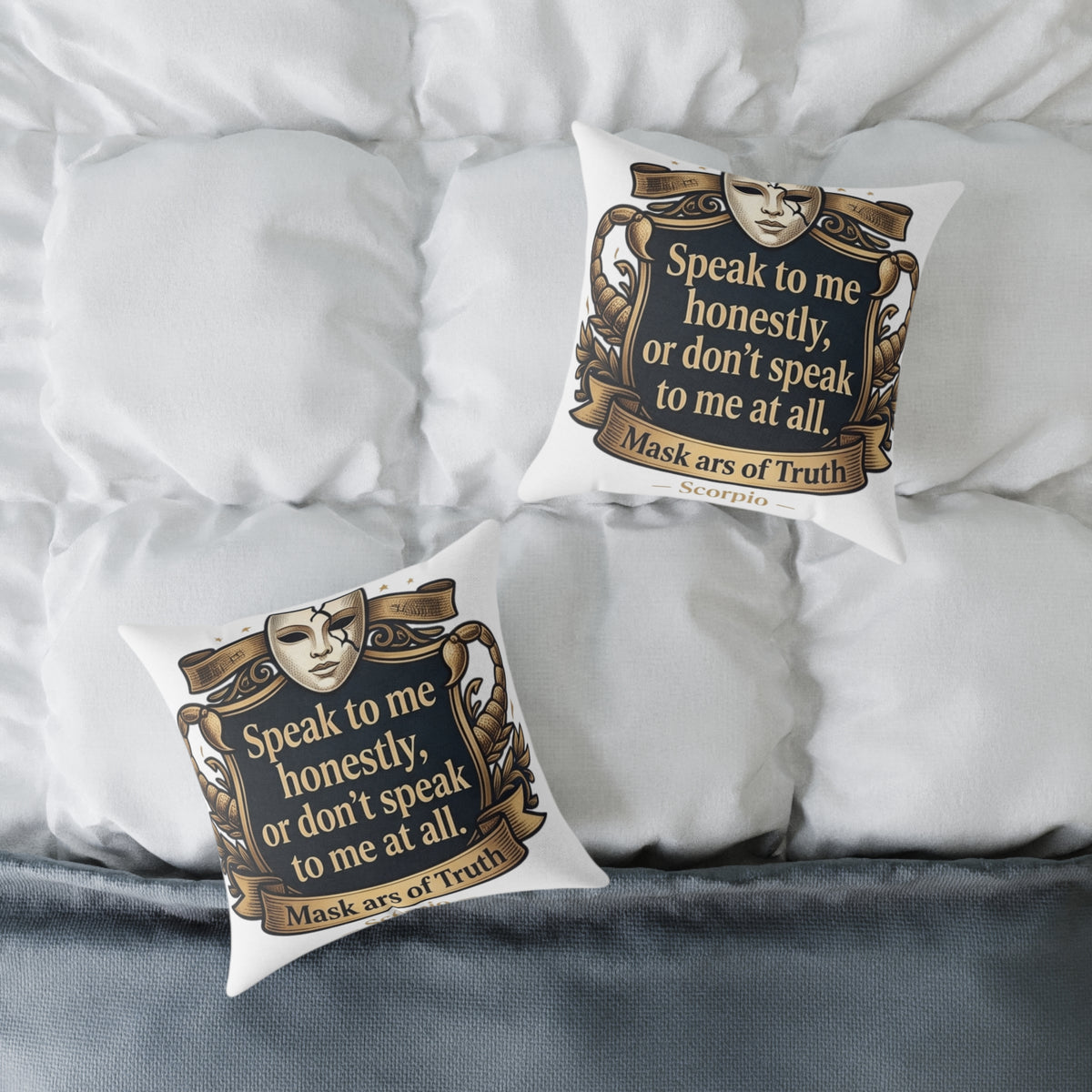 Scorpio  Zodiac Speak To Me Honestly Square Poly Canvas Pillow
