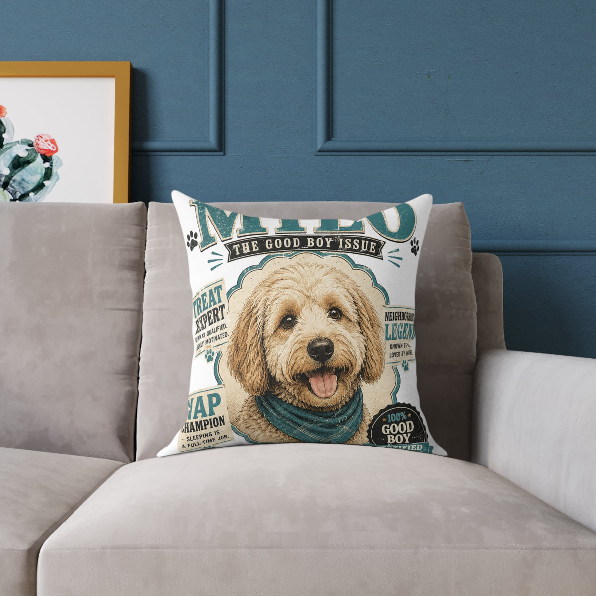 Milo Bailey Dog Dad Mom Square Poly Canvas Pillow — Personalized "Milo The Good Boy Issue" Dog Throw Pillow