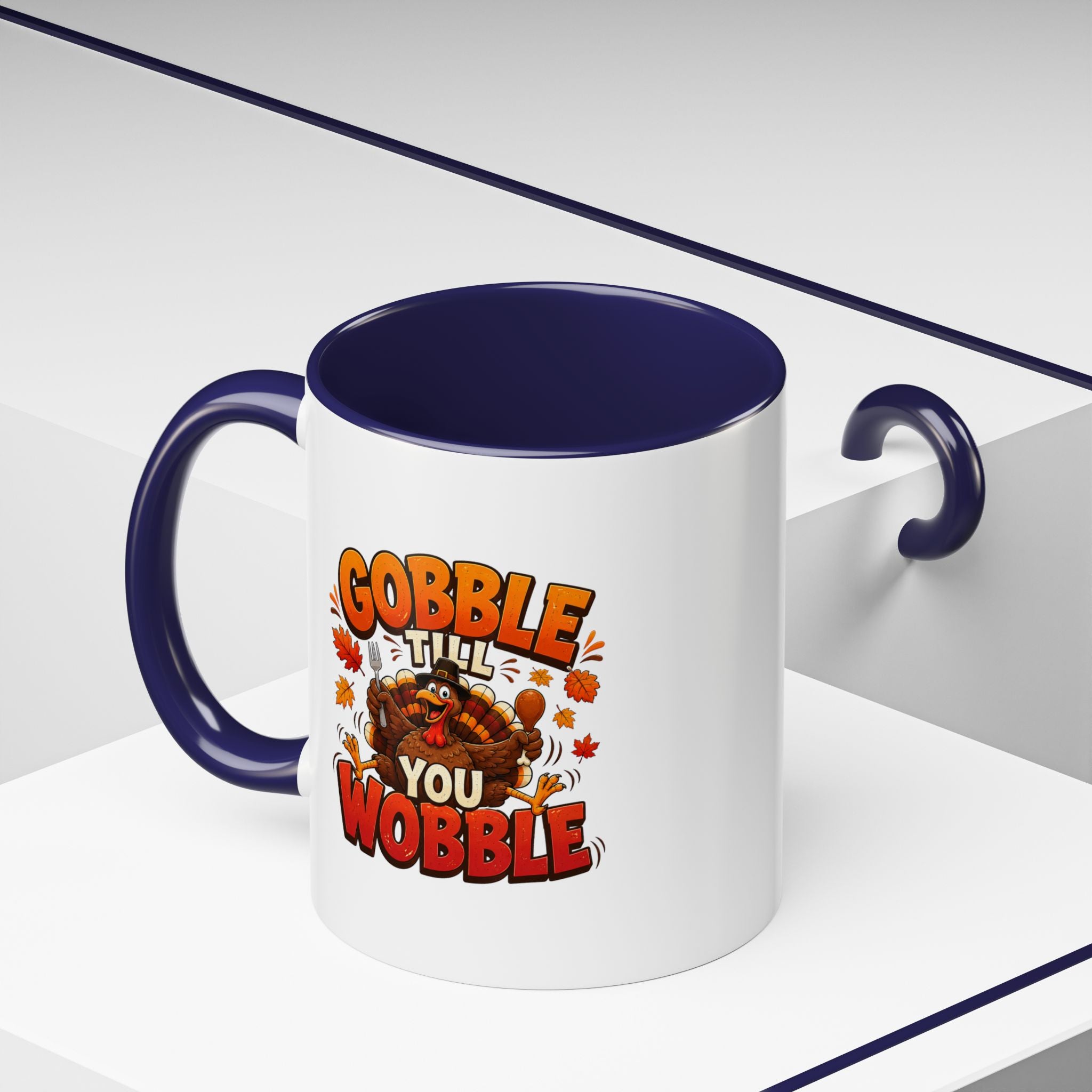 Thanksgiving Mug Gobble ’Til You Wobble Thanksgiving Coffee Mug