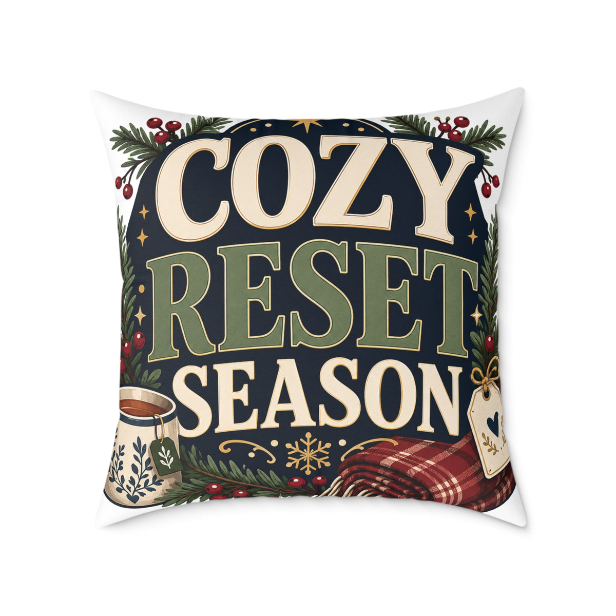 Modern Day Christmas Cozy Reset Season Square Poly Canvas Pillow
