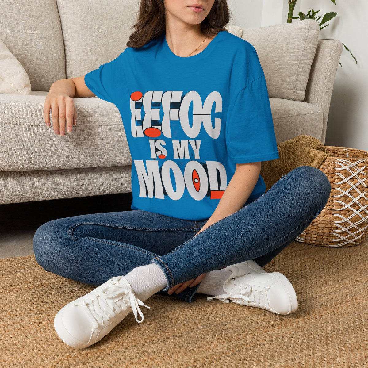 Effoc Is My Mood T-Shirt - Trending Now - August 2026