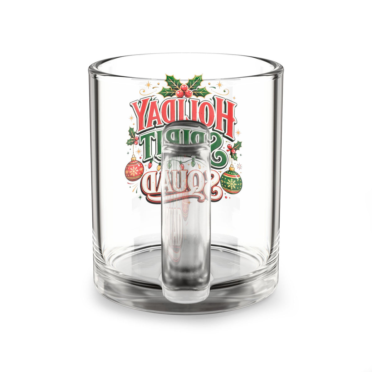 Christmas Glass Mug 10 oz Holiday Spirit Squad Glass Mug — 10oz Festive Christmas Coffee Cup