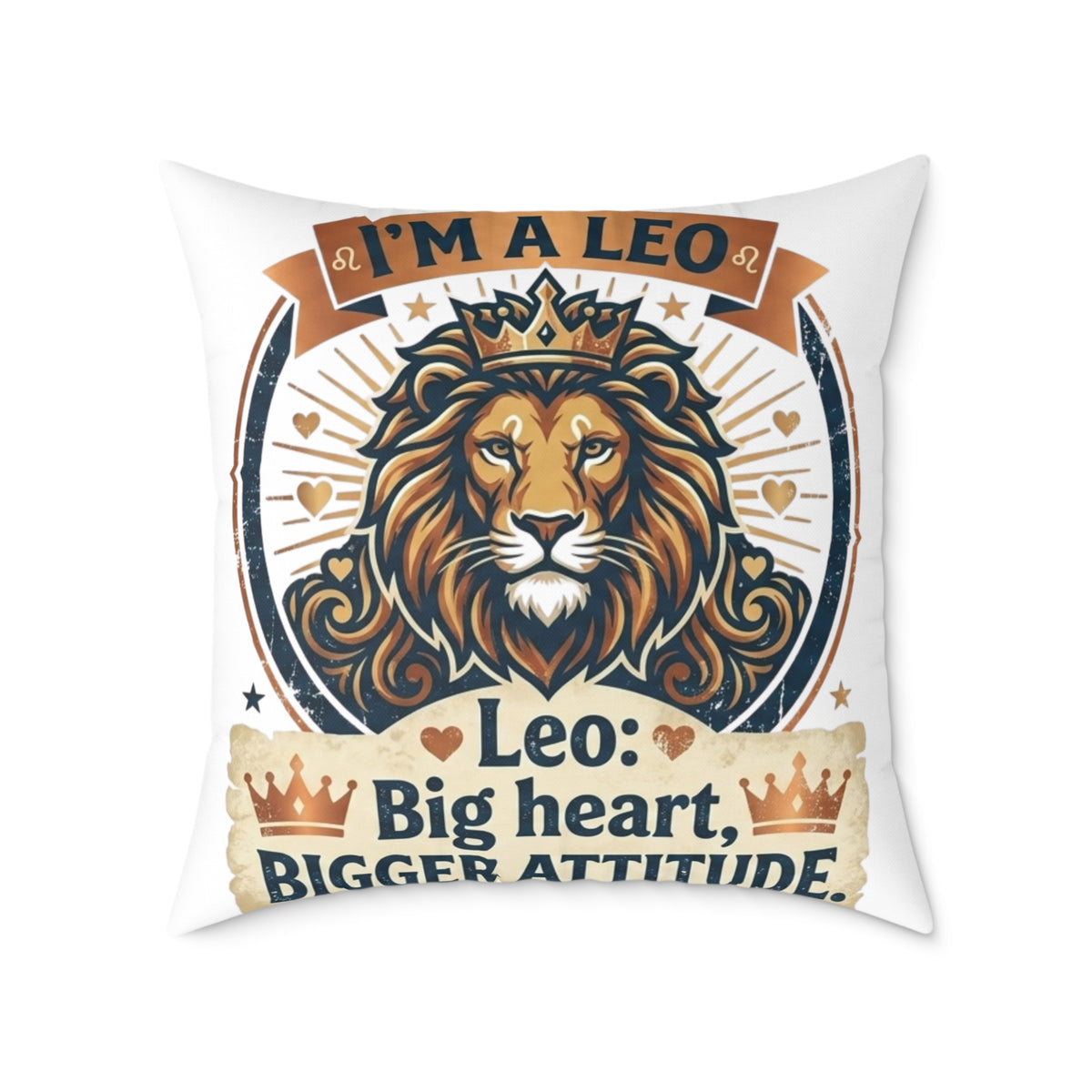 Leo Zodiac Big Heart, Bigger Attitude Square Poly Canvas Pillow