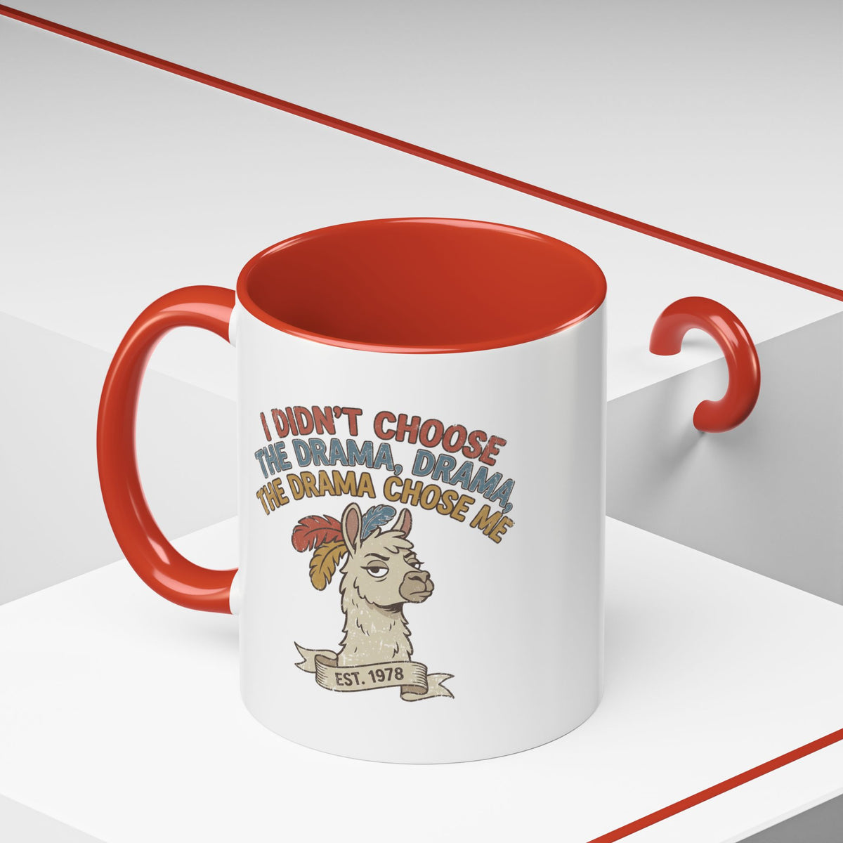 Funny And Witty "The Drama Chose Me" Accent Coffee Mug (11, 15oz)