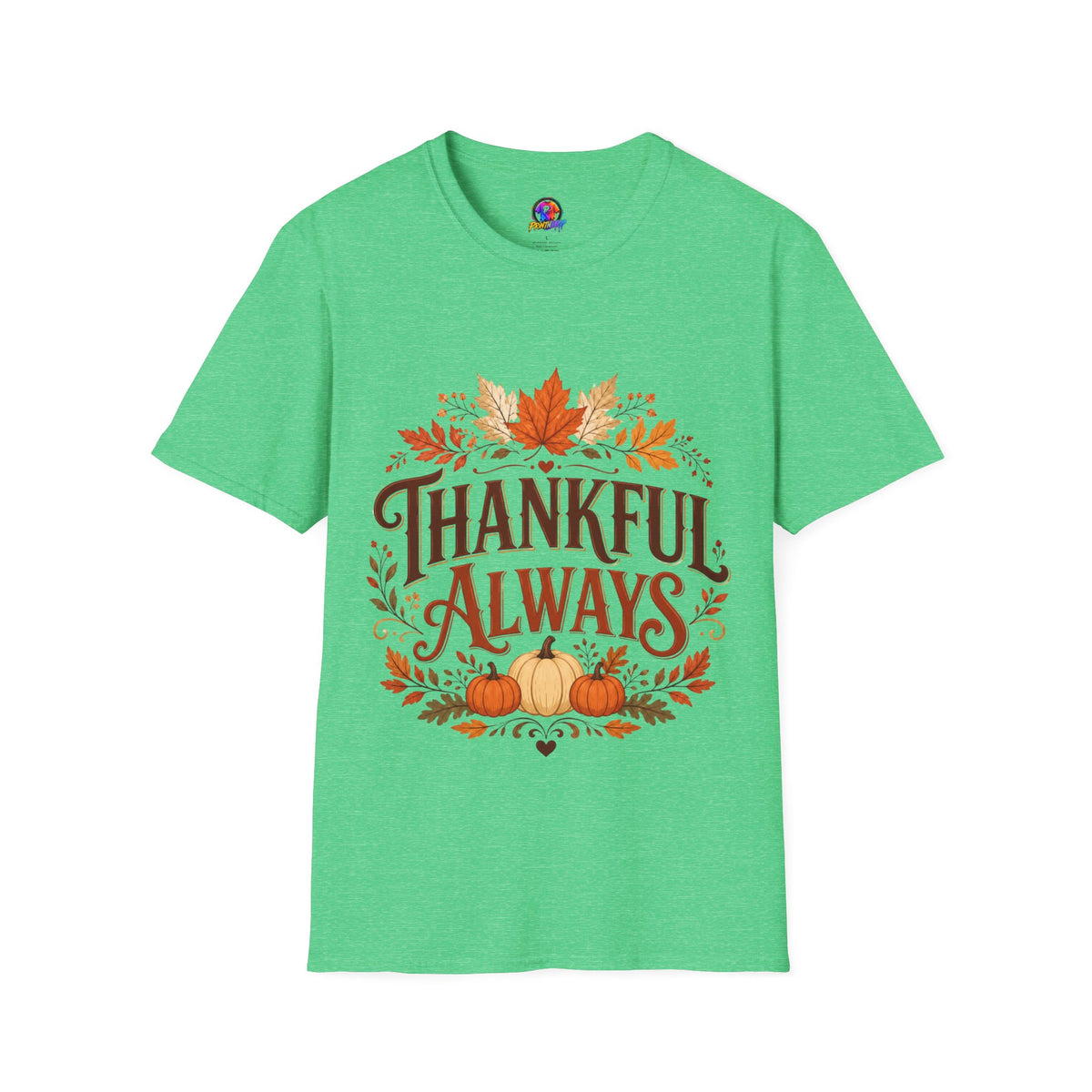 Thanksgiving T-Shirt Thankful Always T-Shirt — Autumn Leaves & Pumpkins Thanksgiving Tee
