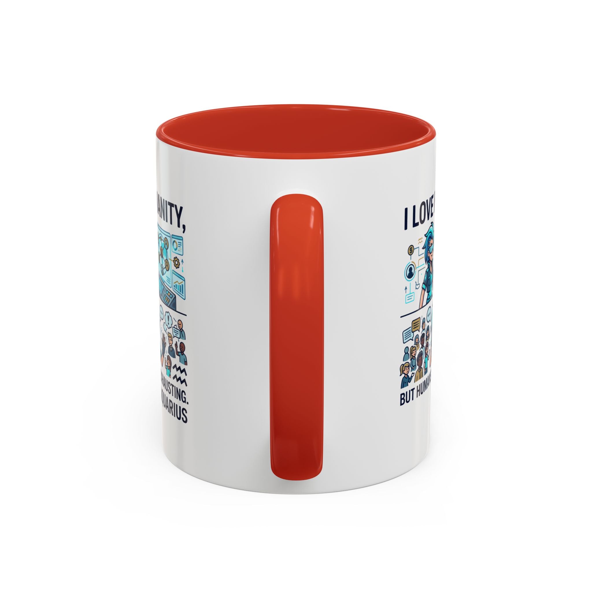 Aquarius Zodiac Coffee Mug — "I Love Humanity, But Humans Are Exhausting" Accent Mug