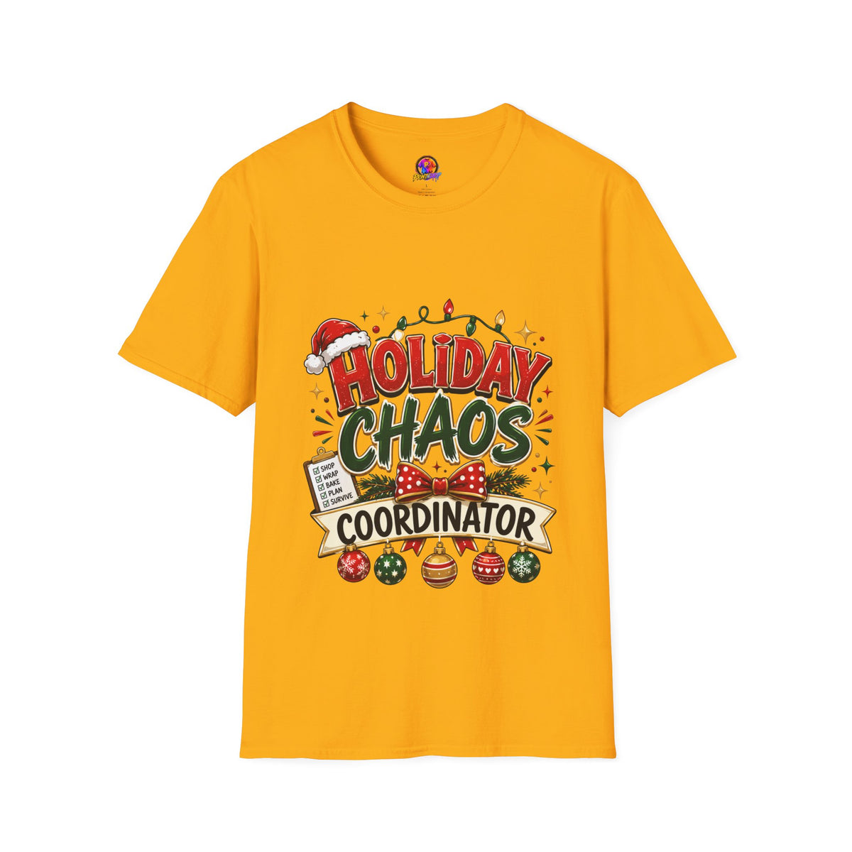 Holiday Chaos Coordinator T-Shirt — Funny Christmas Crew Tee