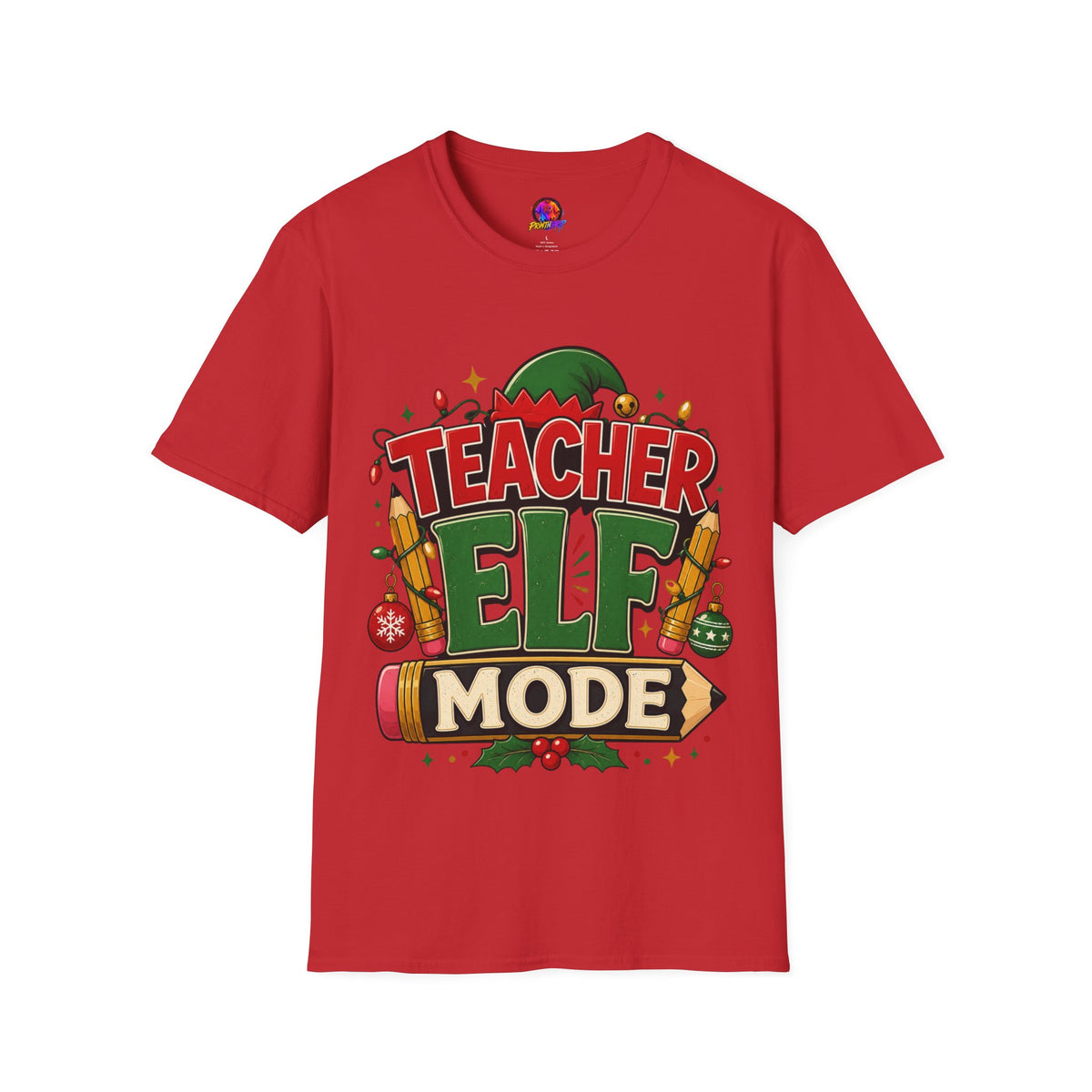 Teacher Elf Mode T-Shirt — Funny Christmas Teacher Holiday Tee