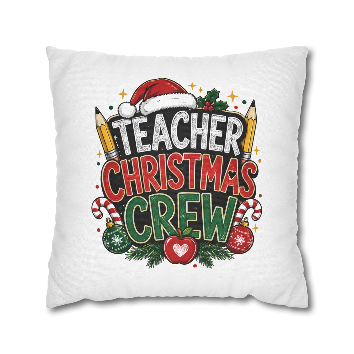 Teacher Christmas Crew Pillowcase — Festive Holiday Gift for Teachers