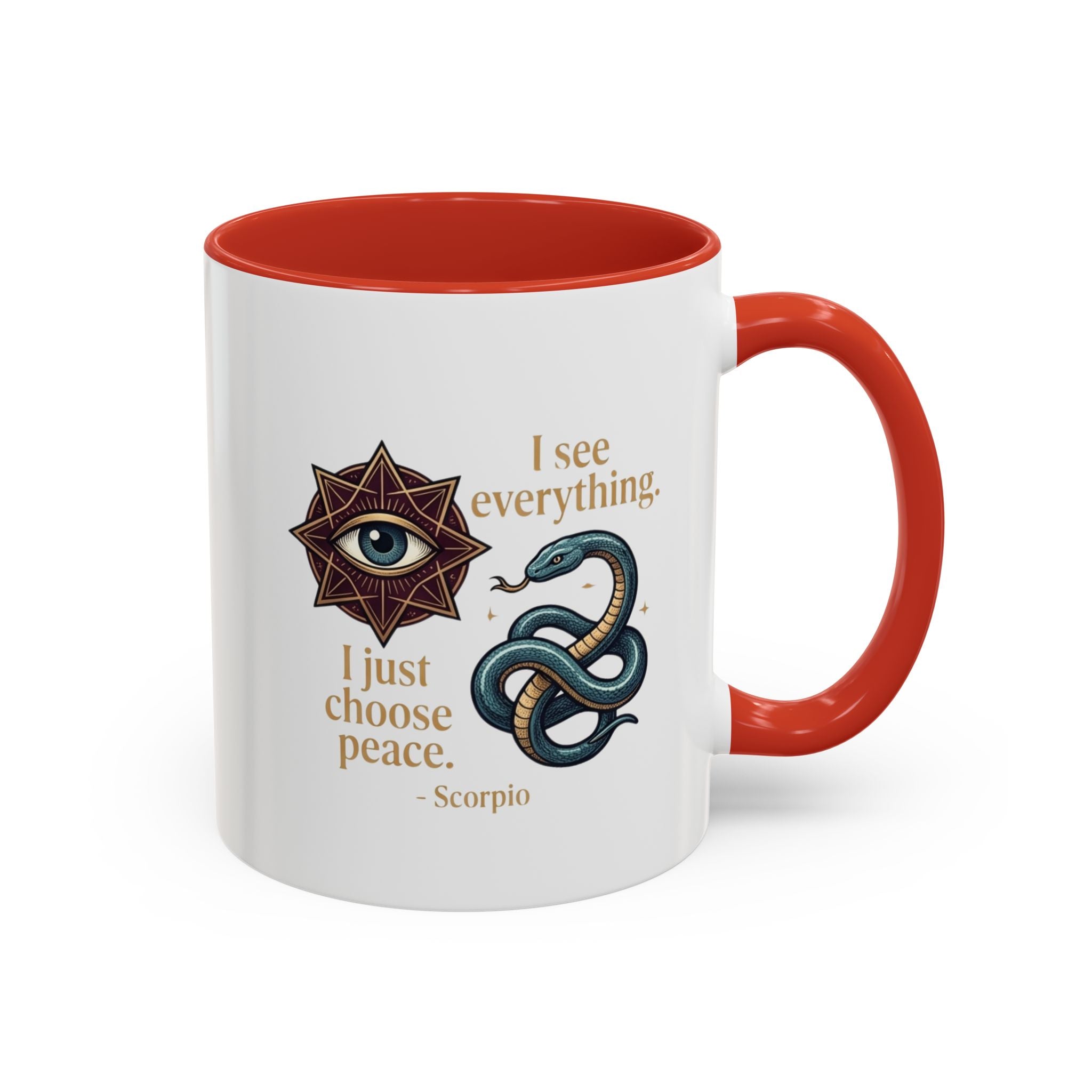 Scorpio Accent Coffee Mug – "I See Everything, I Just Choose Peace" Zodiac Mug
