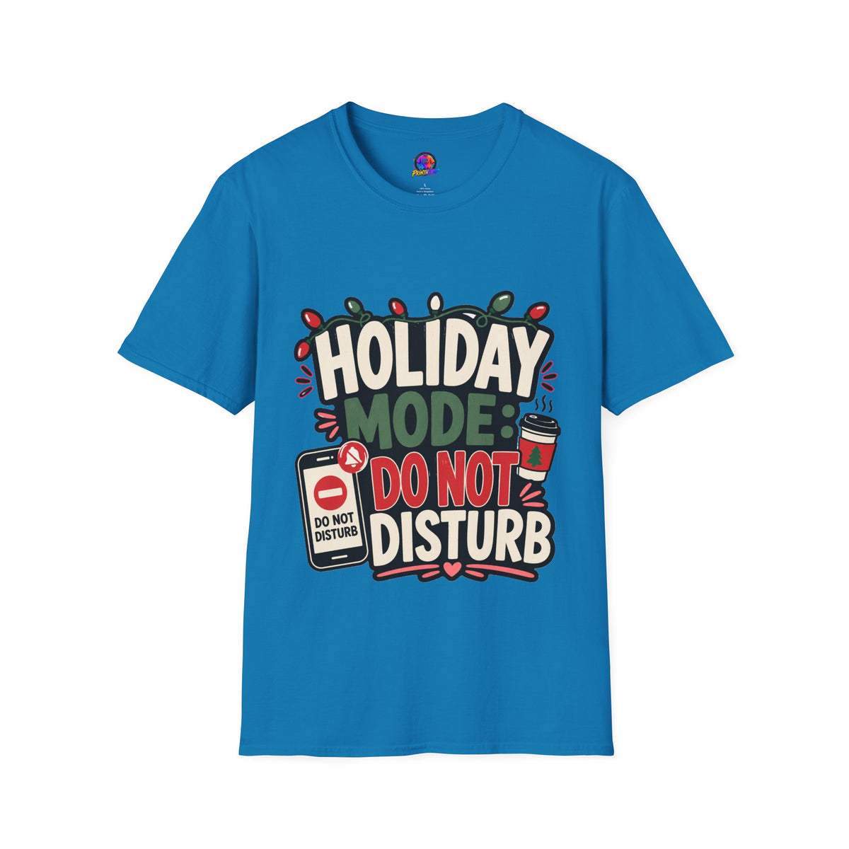 Holiday Mode Do Not Disturb T-Shirt