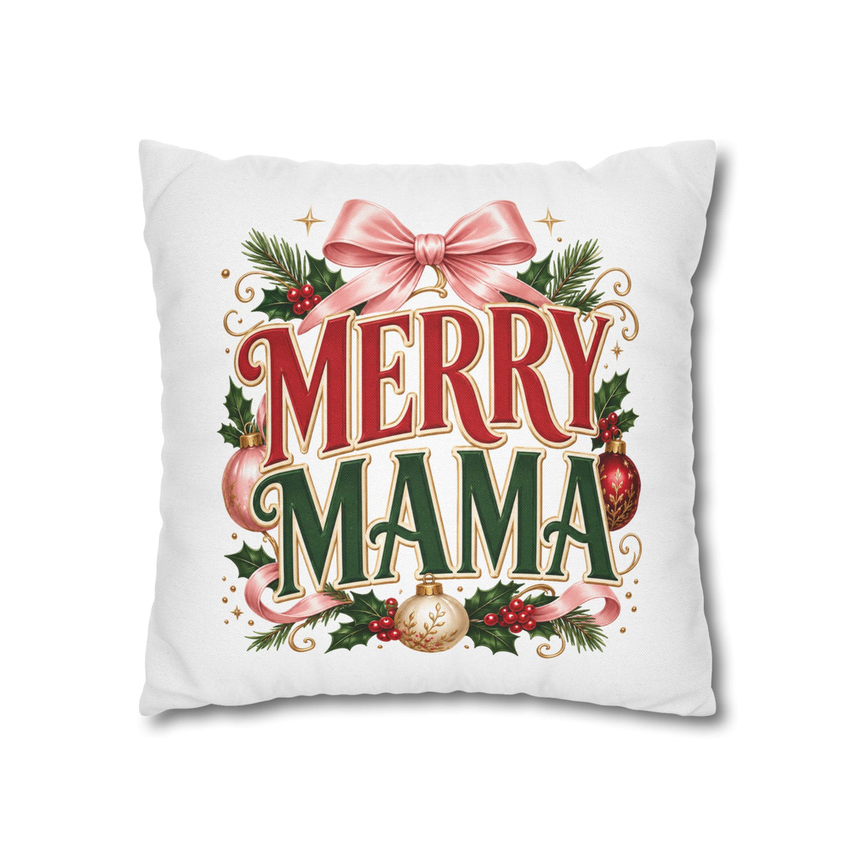 Merry Mama Christmas Pillowcase — Festive Holiday Decorative Pillow Cover