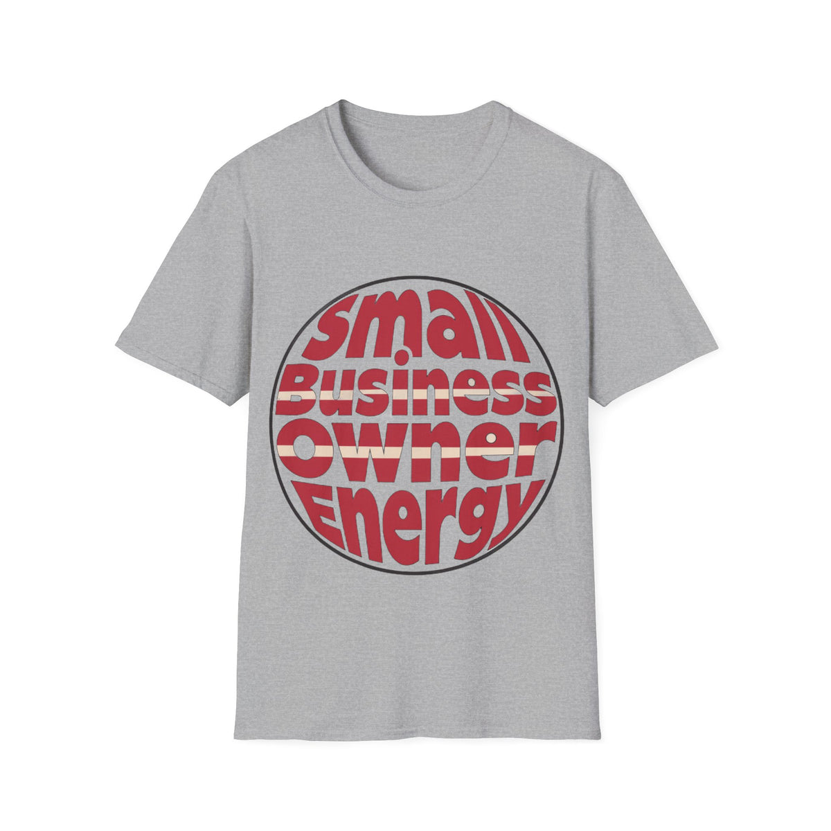 Small Business Owner Energy T‑Shirt - Trending Now - August 2026