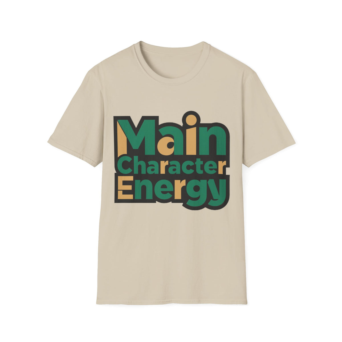 Main Character Energy T-Shirt - Trending Now - August 2026