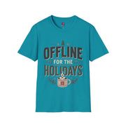 Holiday 'Offline for the Holidays' T-Shirt