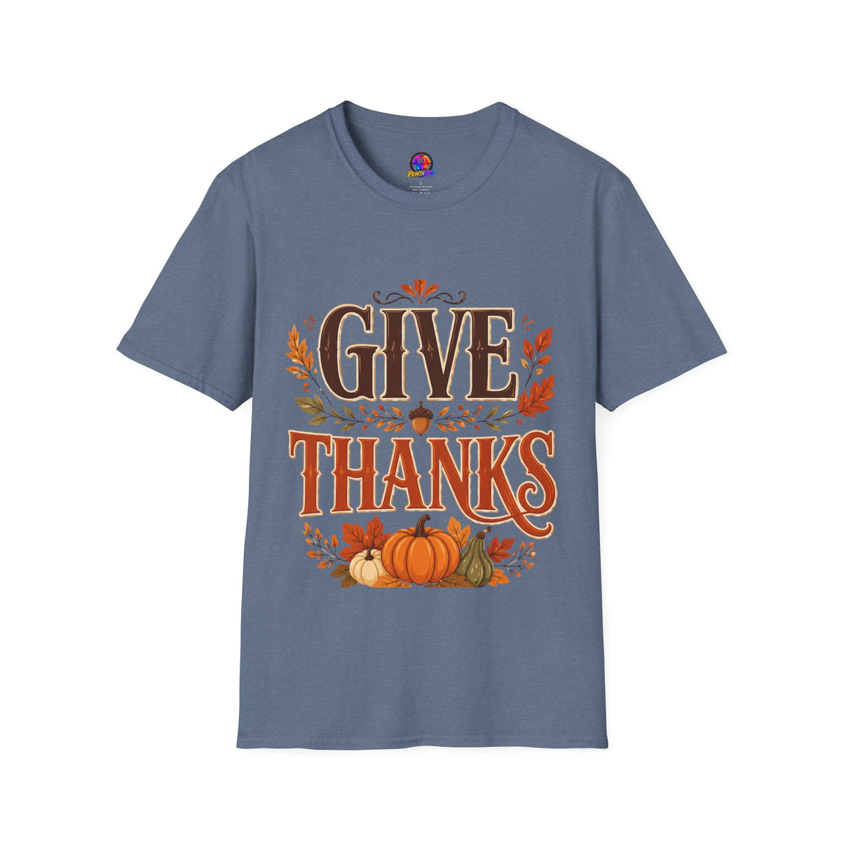 Thanksgiving T-Shirt Give Thanks T-Shirt — Autumn Thanksgiving Graphic Tee