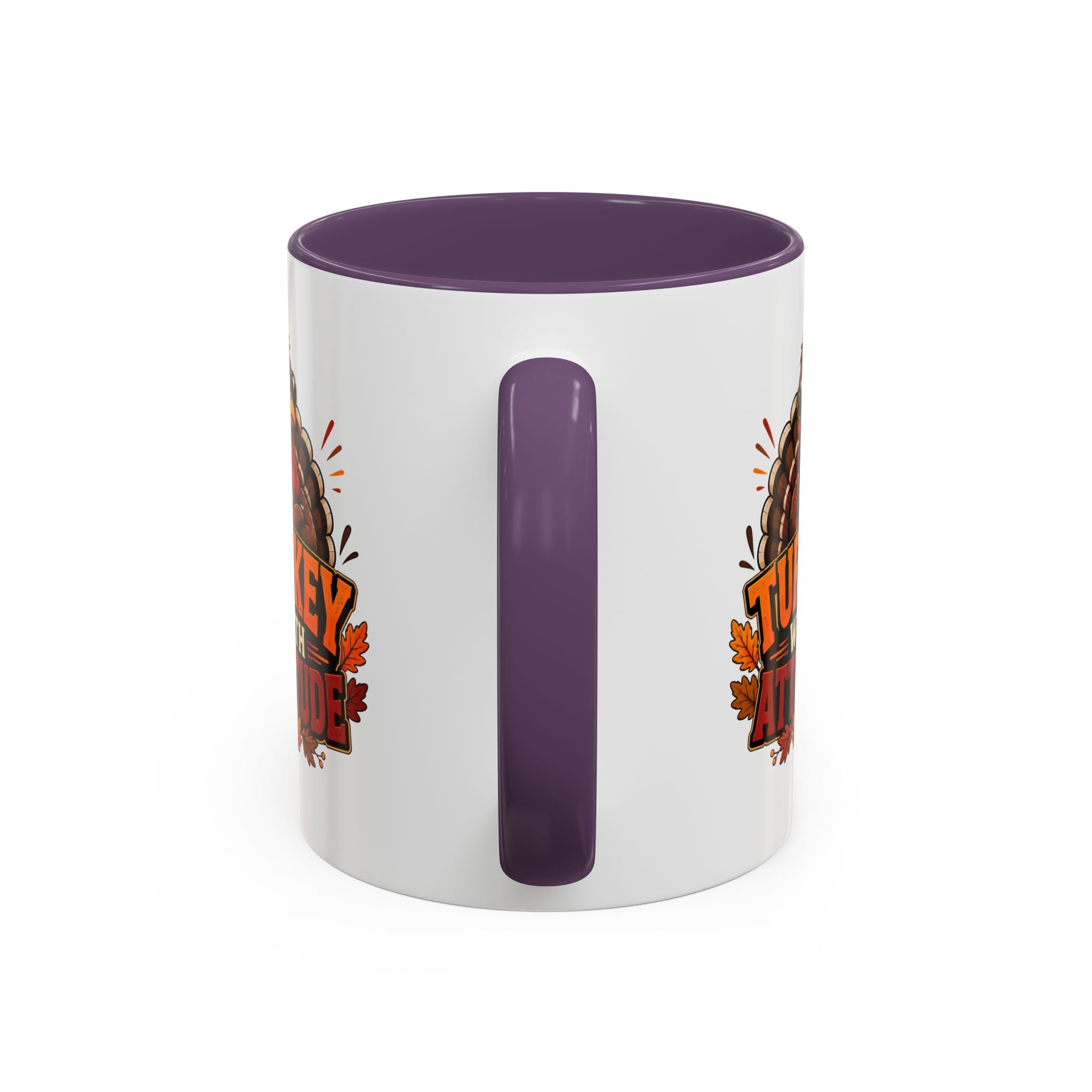 Thanksgiving Mug Turkey With Attitude Coffee Mug — Funny Thanksgiving Accent Mug
