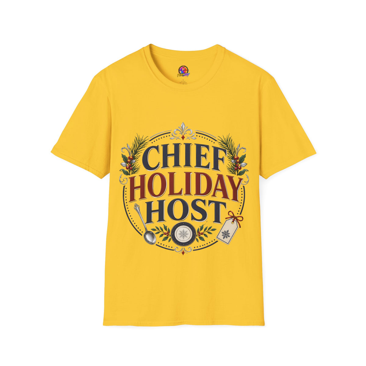 Chief Holiday Host T-Shirt