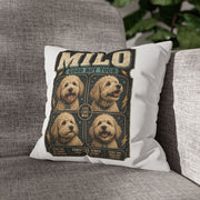 Milo "Good Boy Tour" Square Pillowcase — Cute Dog Portrait Decorative Pillowcase Milo Bailey Dog Dad Mom